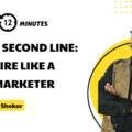 Your Second Line Leaders: Hire Like a Marketer